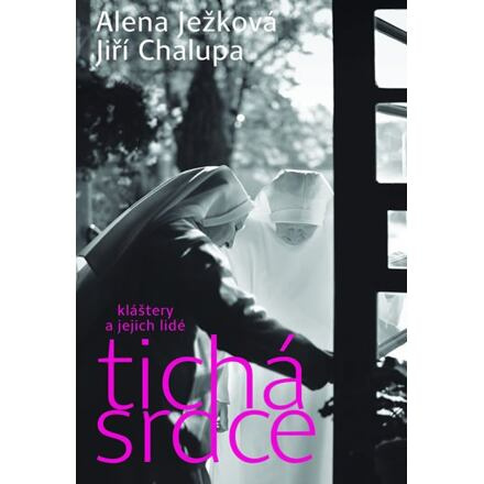Tichá srdce - Alena Ježková