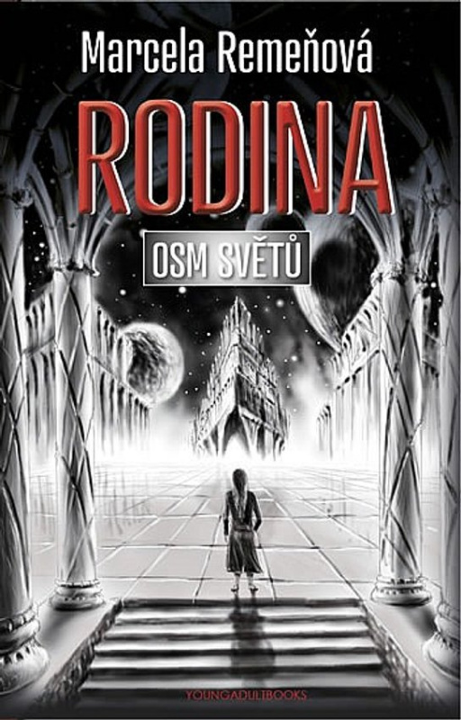 Osm světů 3 - Rodina - Marcela Remeňová