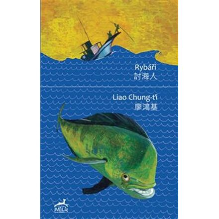Rybáři - Liao Chung-ťi