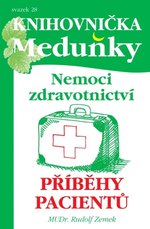 Zdravotnictví, příběhy pacientů -  Rudolf Zemek