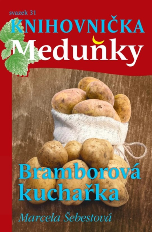 Bramborová kuchařka -  Marcela Šebestová