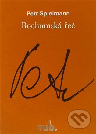 Bochumská řeč - Petr Spielmann