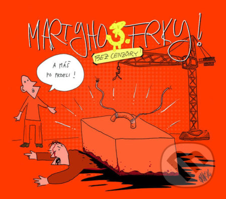 Martyho frky! 3 - Pohl Marty
