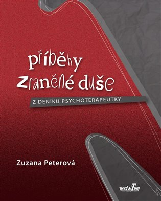 Příběhy zraněné duše - Zuzana Peterová