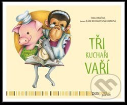 Tři kuchaři vaří - Hana Zobačová