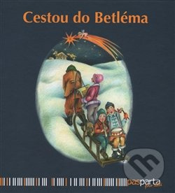 Cestou do Betléma - Hana Zobačová