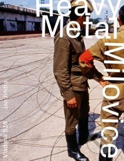 Heavy Metal Milovice - Vladimír 518, Jan Jindra