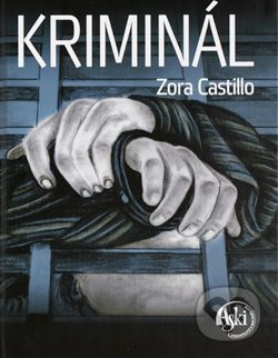 Kriminál - Zora Castillo