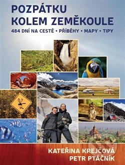 Pozpátku kolem zeměkoule - Kateřina Krejčová, Petr Ptáčník