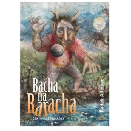 Bacha na Raracha - Radek Adamec