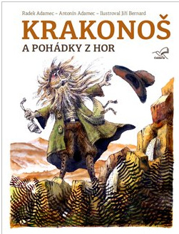 Krakonoš a pohádky z hor - Radek Adamec, Antonín Adamec