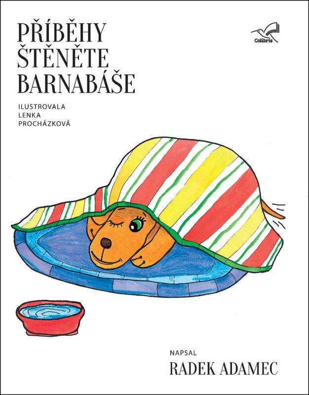 Příběhy štěněte Barnabáše - Radek Adamec