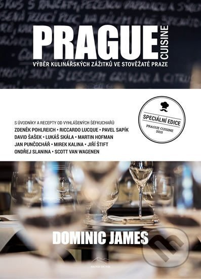 Prague cuisine (Výběr kulinářských zážitků ve stověžaté Praze) - kniha z kategorie Česká kuchyně