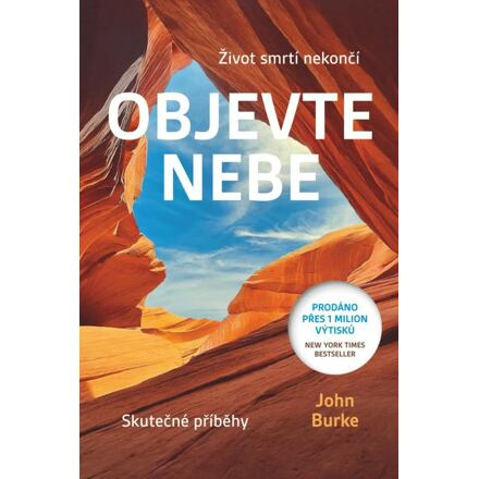Objevte nebe - Život smtrí nekončí