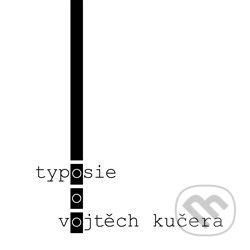 Typosie - Vojtěch Kučera