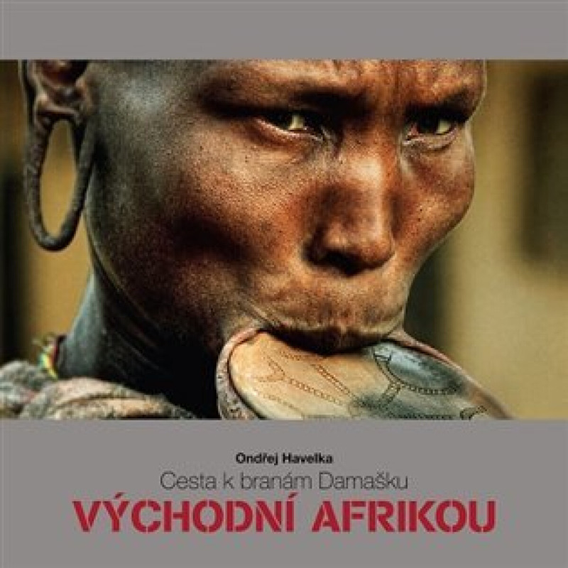 Cesta k branám Damašku Východní Afrikou
