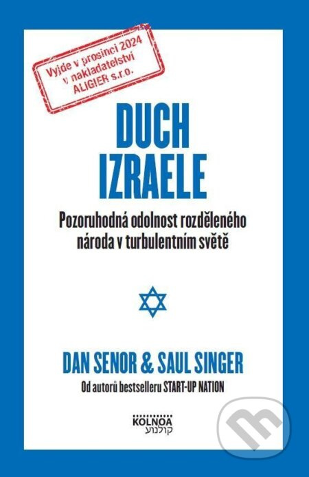 Duch Izraele - Dan Senor, Saul Singer