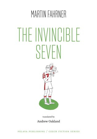 The Invincible Seven - Martin Fahrner