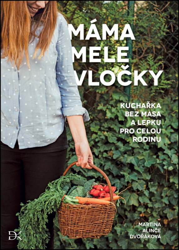 Máma mele vločky - Martina Dvořáková