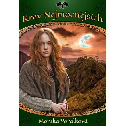 Krev Nejmocnějších - Monika Vorálková