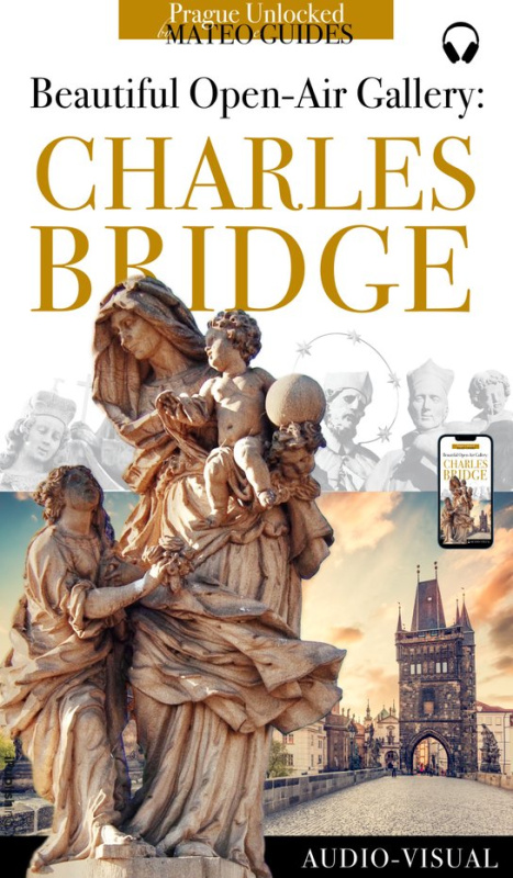 Who’s Who on Prague’s Charles Bridge - Stories of Statues and Saints (+Audio) -  Lubor Matěj