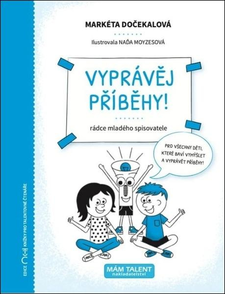 Vyprávěj příběhy! -  Autor Neuveden