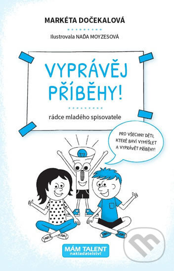 Vyprávěj příběhy! -  Autor Neuveden