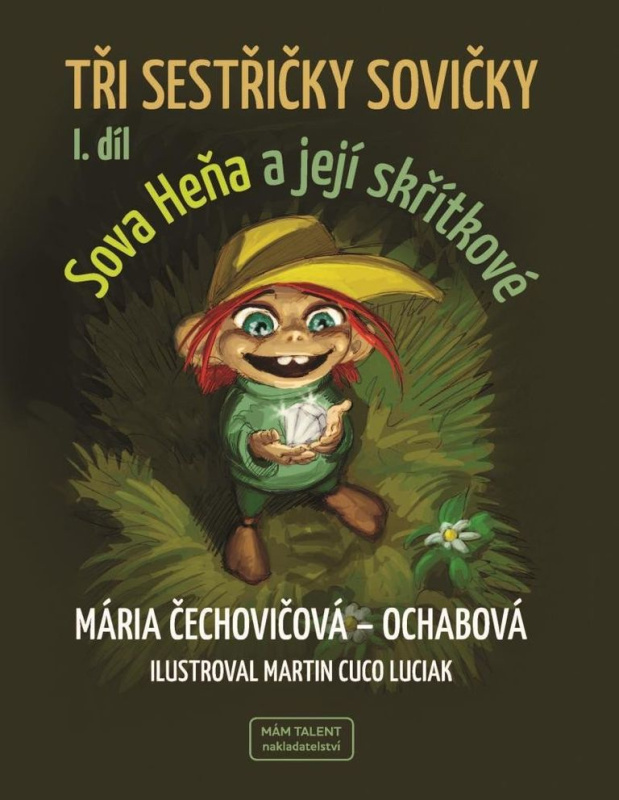 Tři sestřičky sovičky - Mária Čechovičová-Ochabová
