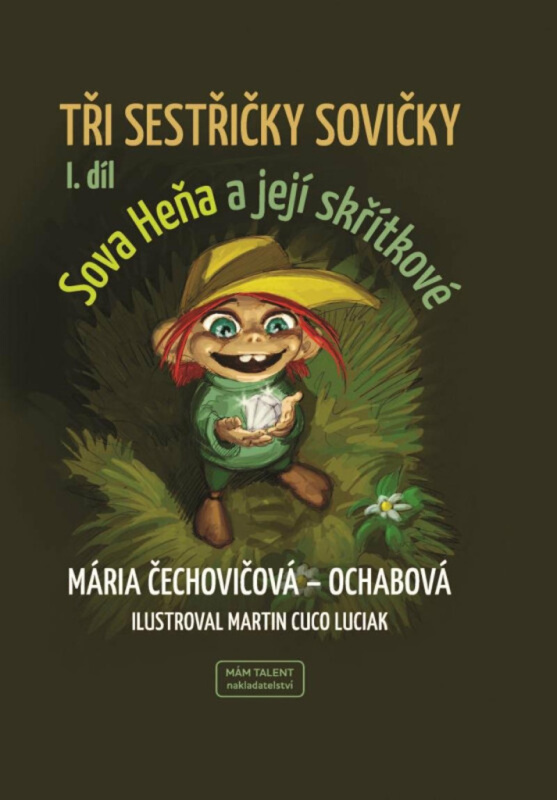 Tři sestřičky sovičky - Mária Čechovičová-Ochabová