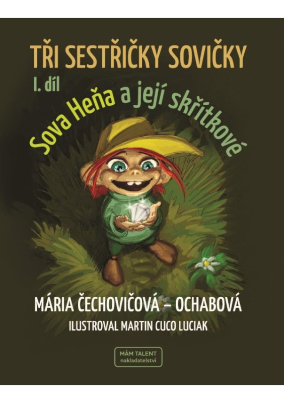 Tři sestřičky sovičky - Mária Čechovičová-Ochabová