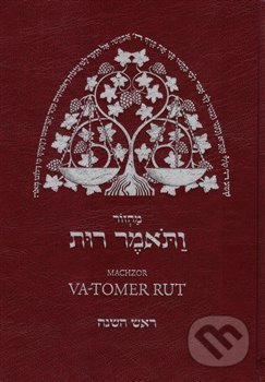 Machzor Va-tomer Rut. 1 díl: Roš ha-šana