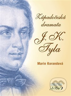 Západočeská dramata J. K. Tyla - Marie Korandová