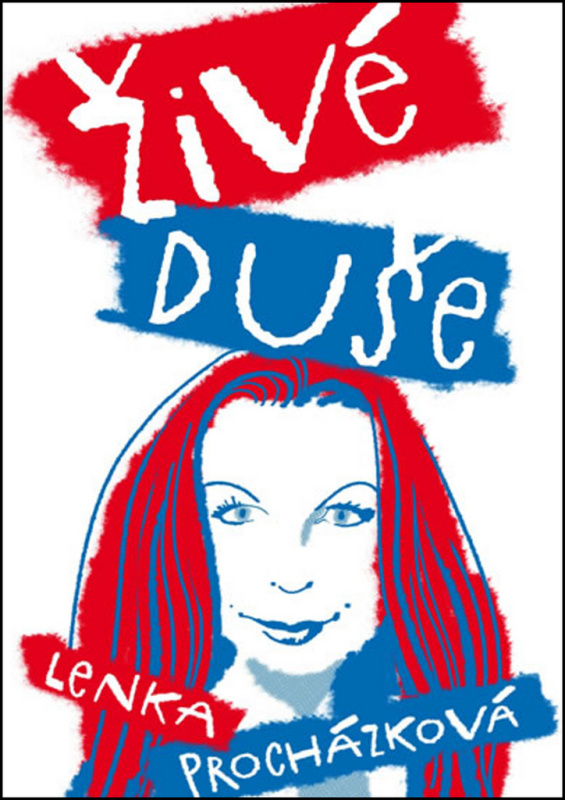 Živé duše - Lenka Procházková