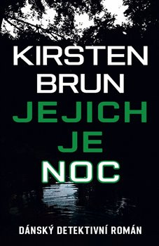 Jejich je noc - Kirsten Burn
