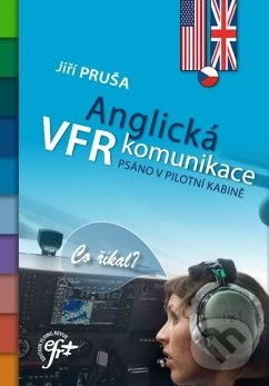 Anglická VFR komunikace - Jiří Pruša - kniha z kategorie Automobily a doprava