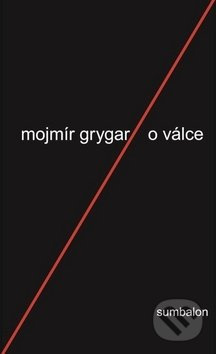 O válce - Mojmír Grygar