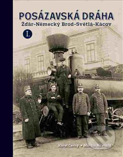Posázavská dráha 1. - Žďár-Německý Brod * Světlá-Kácov