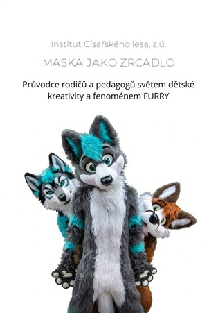 Maska jako zrcadlo - kniha z kategorie Vzťahy a rodina