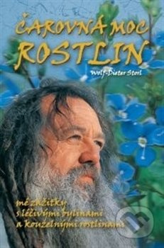 Čarovná moc rostlin - Dieter Storl Wolf