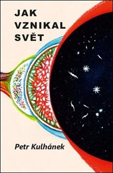 Jak vznikal svět