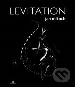 Levitation - Jan Mlčoch