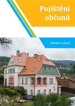 Pojištění občanů - Eva Gmentová, Dušan Šídlo, Iveta Fojtíková