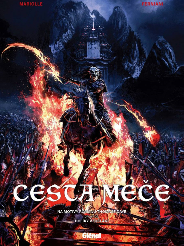 Cesta meče: Uhlíky vzdělání - Thomas Day, Mathieu Mariolle, Federico Ferniani (ilustrácie), Richard Guérineau (ilustrácie) - kniha z kategorie Komiksy