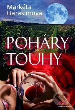 Poháry touhy - Markéta Harasimová - kniha z kategorie Romantika