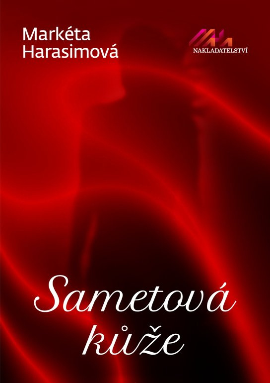 Sametová kůže -  Markéta Harasimová