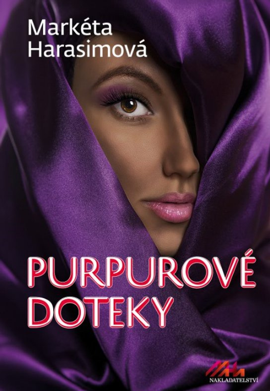 Purpurové doteky -  Markéta Harasimová