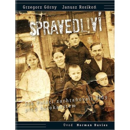 Spravedliví! - Grzegorz Górny, Janusz Rosikoń