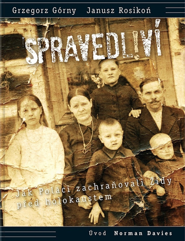 Spravedliví! - Grzegorz Górny, Janusz Rosikoń