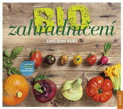BIOzahradničení - Peter Berg