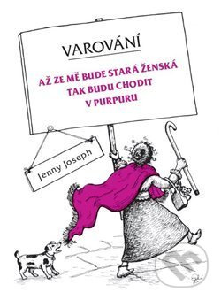 Varování - Jenny Joseph